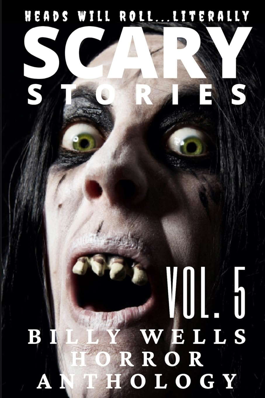 Scary Stories: A Collection of Horror-Volume 5 poster