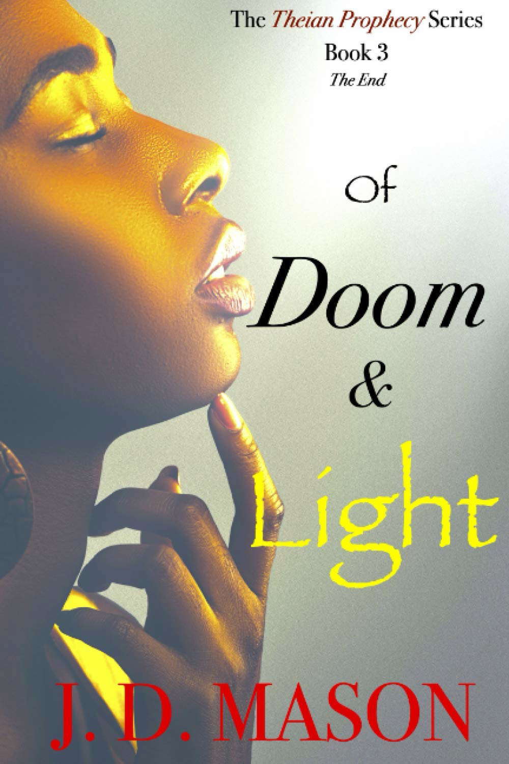 Of Doom and Light: The Theian Prophecy Book 3 poster