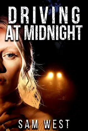 Driving At Midnight: A Collection Of Extreme Horror Shorts poster