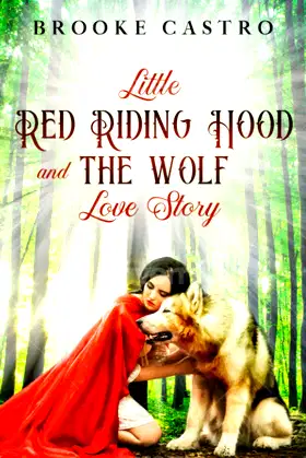 Little Red Riding Hood and the Wolf Love Story poster