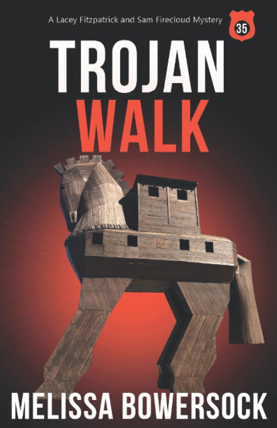 Trojan Walk (A Lacey Fitzpatrick and Sam Firecloud Mystery) poster