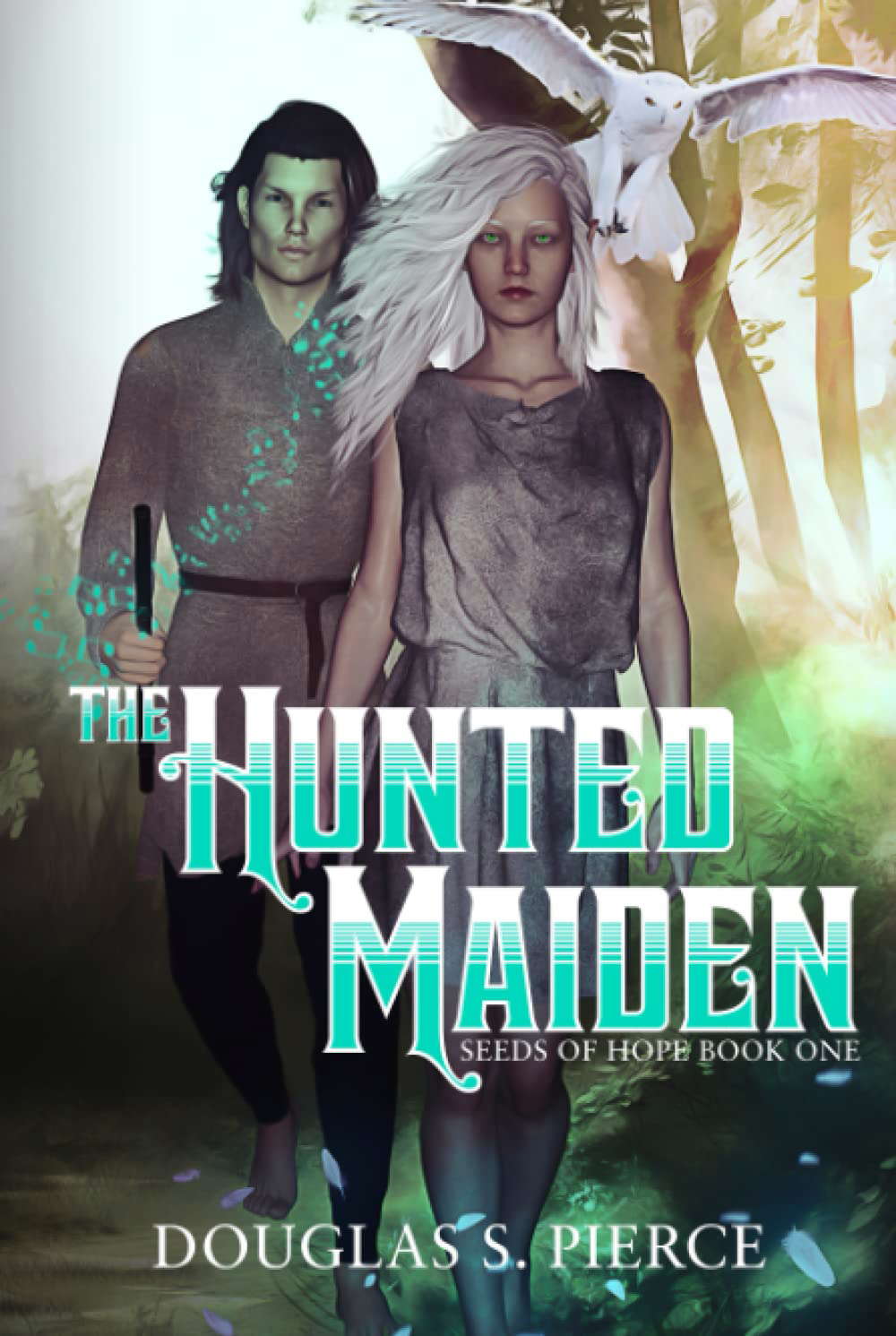 The Hunted Maiden: Seeds of Hope Book One poster