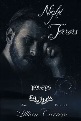 Night Terrors ~ Preys: An Equilibria Prequel poster
