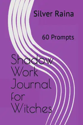 Shadow Work Journal for Witches: 60 Prompts poster