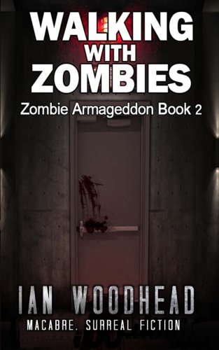 Walking with Zombies (Zombie Armageddon) poster