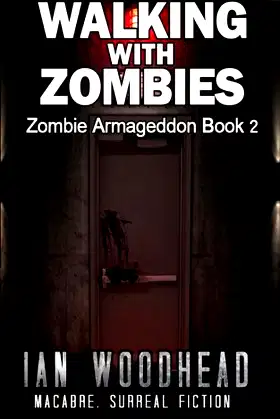 Walking with Zombies (Zombie Armageddon) poster