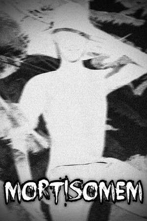 Mortisomem poster