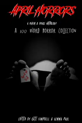 April Horrors: A 100 Word Horror Collection poster