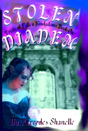 Stolen Diadem (Trials of Fallen Kingdoms) poster