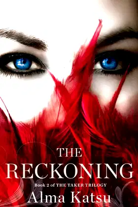 The Reckoning: Book Two of the Taker Trilogy poster