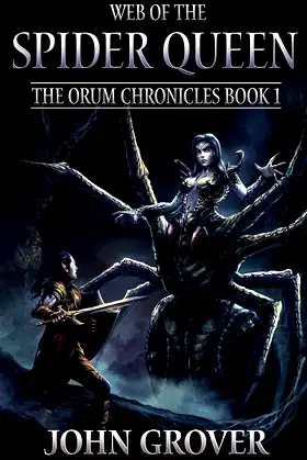 Web of the Spider Queen (The Orum Chronicles Book 1) poster