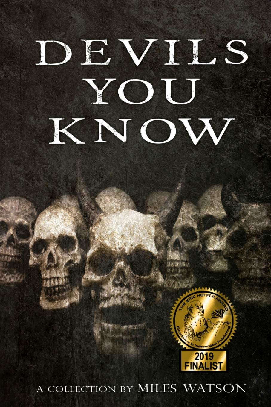Devils You Know: A Collection poster