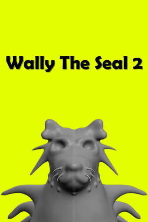 Wally The Seal 2 poster