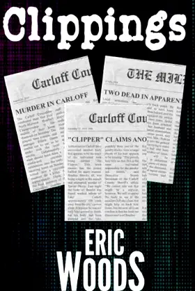 Clippings: (Chronicle of a Serial Killer) poster