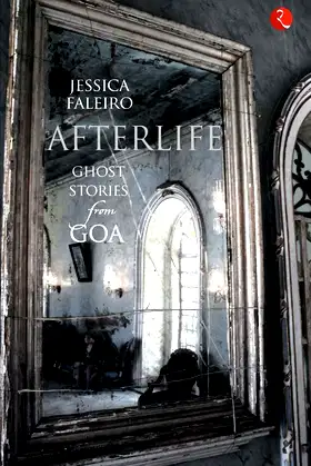Afterlife: Ghost Stories from Goa poster