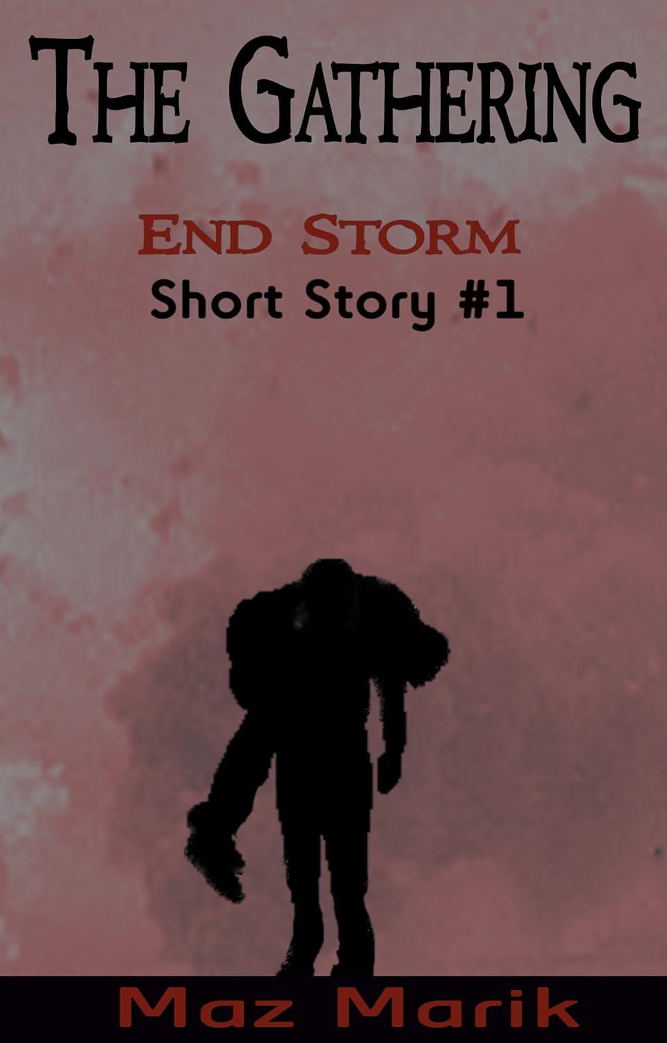The Gathering (End Storm Short Stories Book 1) poster