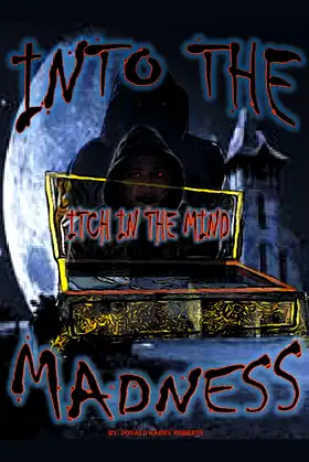 Into The Madness poster