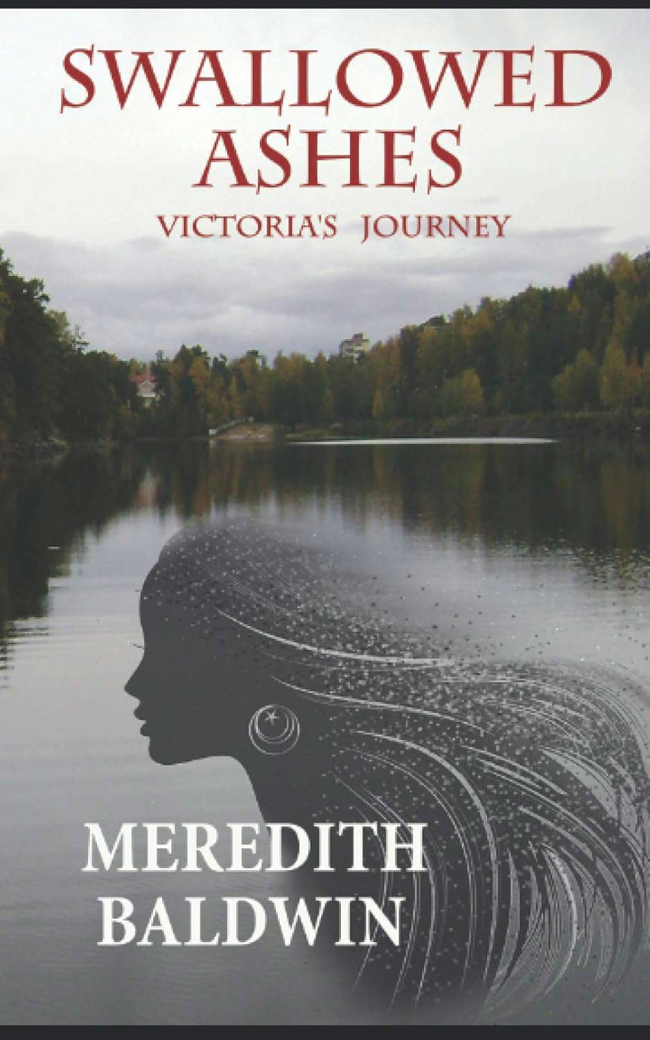 Swallowed Ashes: Victoria's Journey poster