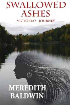 Swallowed Ashes: Victoria's Journey poster