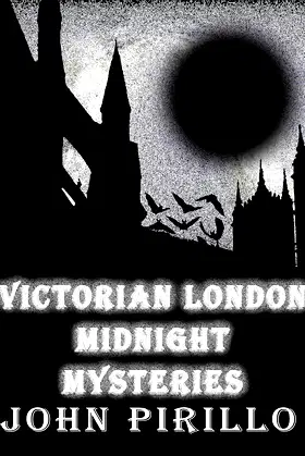 Victorian London Midnight Mysteries: Urban Fantasy Mysteries poster