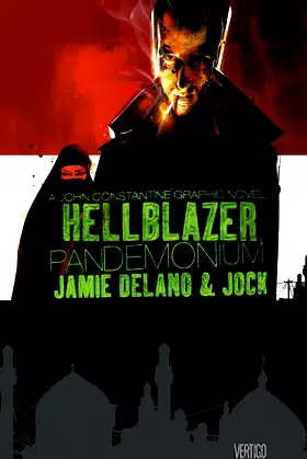 John Constantine, Hellblazer: Pandemonium poster