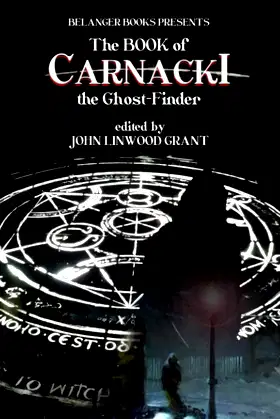 The Book of Carnacki the Ghost-Finder (The Great Detective Universe) poster