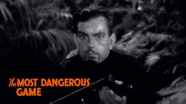 THE MOST DANGEROUS GAME "Cat and mouse pursuit of Bob and Eve" Clip poster