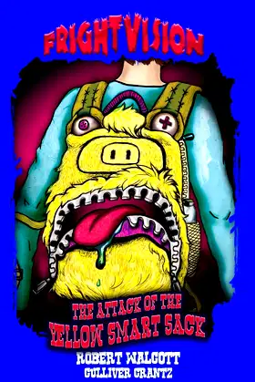 The Attack of the Yellow Smart Sack (FrightVision) poster