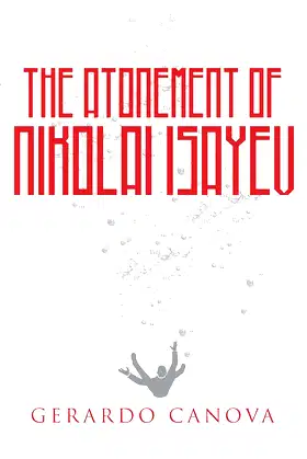 The Atonement of Nikolai Isayev poster