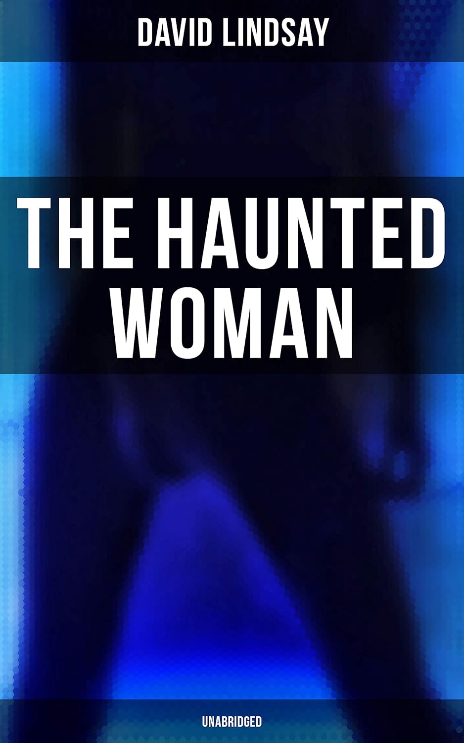 THE HAUNTED WOMAN (Unabridged): A Dark Fantasy Tale poster