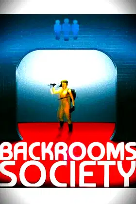 Backrooms Society poster