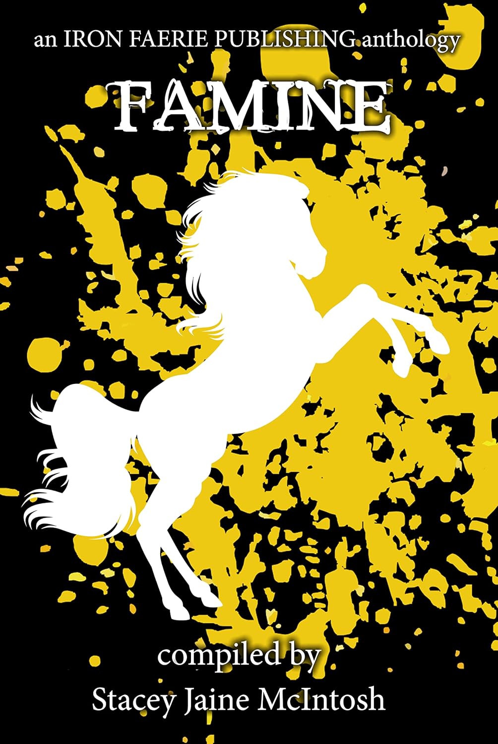 Famine (4 Horsemen Book 2) poster