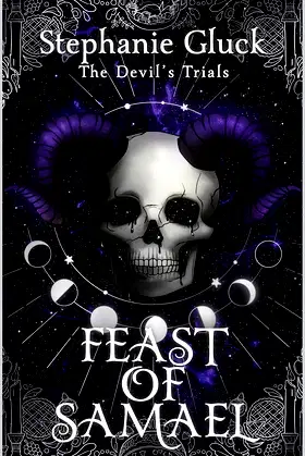 Feast of Samael (The Devil's Trials Book 1) poster