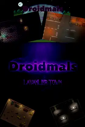 Droidmals: Lavanlier Town poster