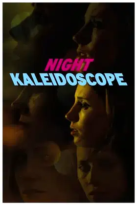 Night Kaleidoscope poster