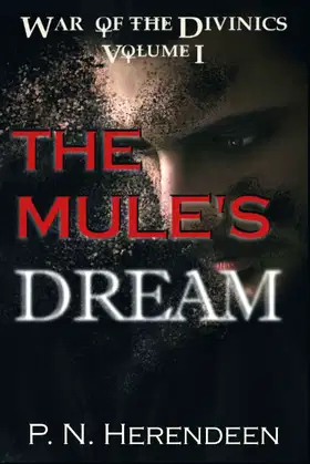 The Mule's Dream (War of the Divinics) poster