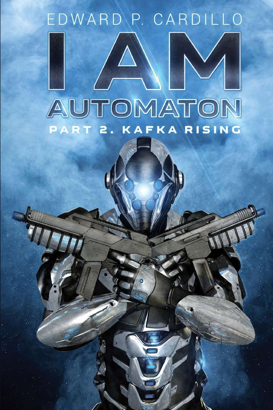I Am Automaton 2: Kafka Rising poster