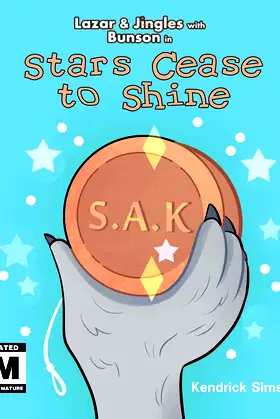 Lazar & Jingles with Bunson: Stars Cease to Shine poster