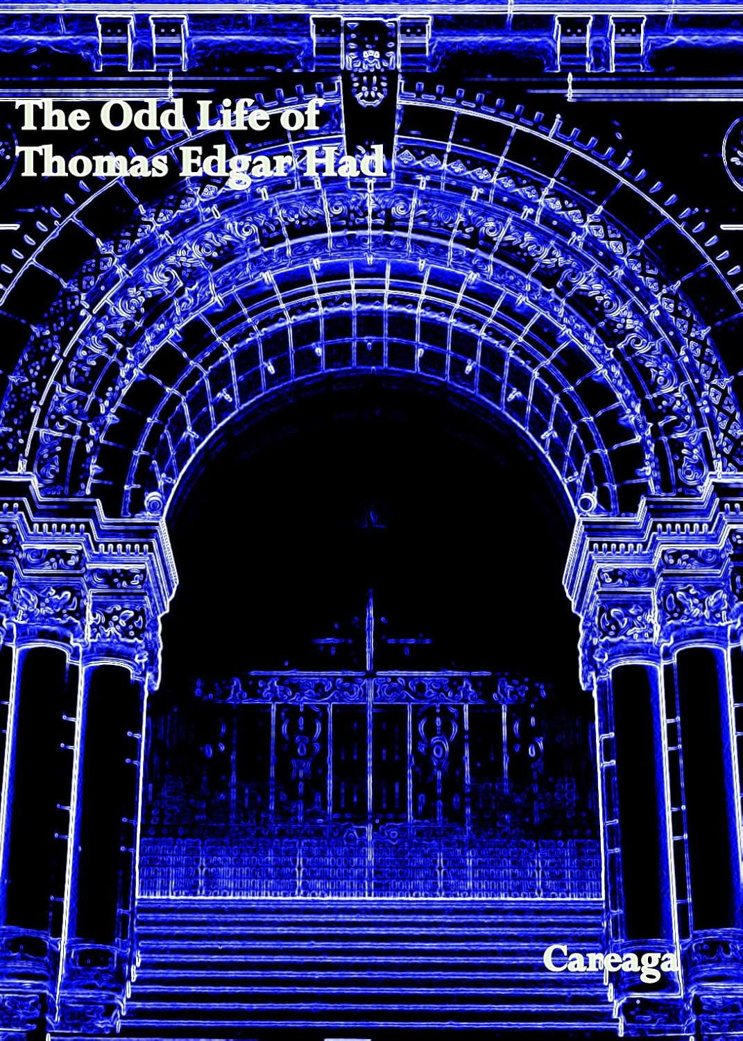The Odd Life of Thomas Edgar had: Saint Abernathy poster
