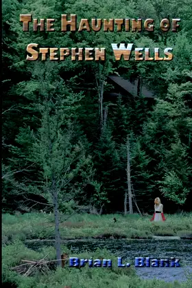 The Haunting of Stephen Wells poster