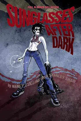 Sunglasses After Dark: Full Blooded Collection poster