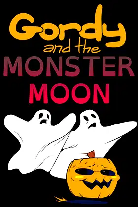 Gordy and the Monster Moon poster