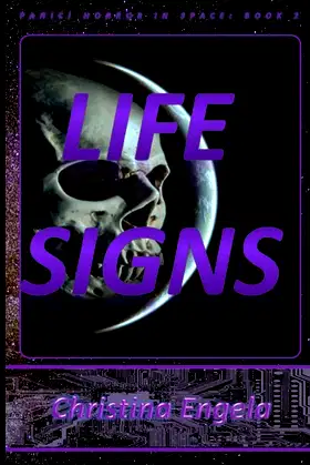 Life Signs: Panic! Horror in Space Book 2 poster