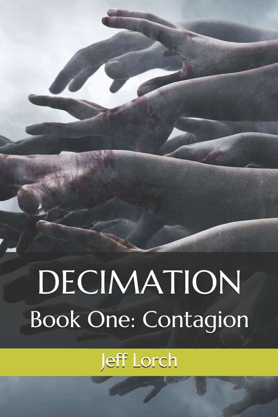 Decimation Book One : Contagion (Decimation Series) poster