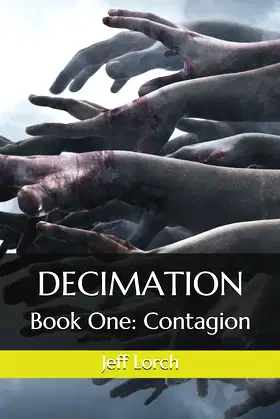 Decimation Book One : Contagion (Decimation Series) poster