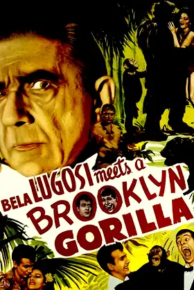 Bela Lugosi Meets a Brooklyn Gorilla poster