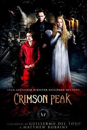Crimson Peak: The Official Movie Novelization poster