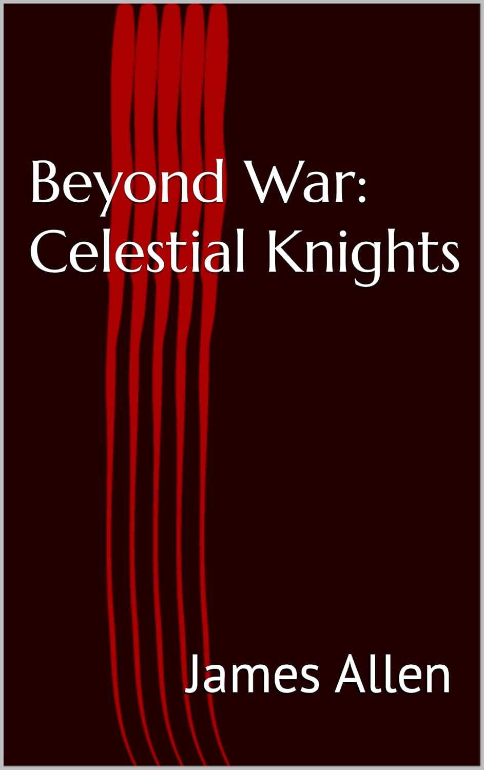 Beyond War: Celestial Knights poster