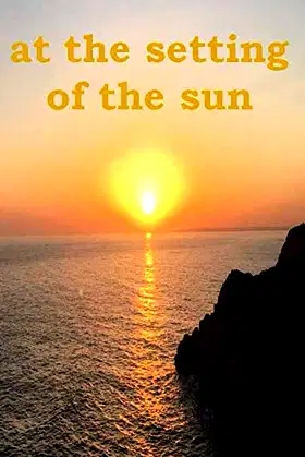 At The Setting Of The Sun: two ghost stories poster