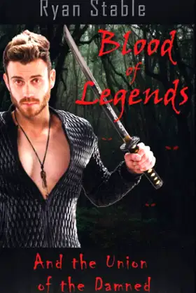 Blood of Legends and The Union of Damned poster